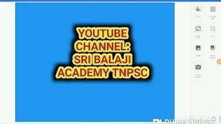 NEW YOUTUBE CHANNEL-ONLY TNPSC STUDENTS: SRI BALAJI ACADEMY TNPSC