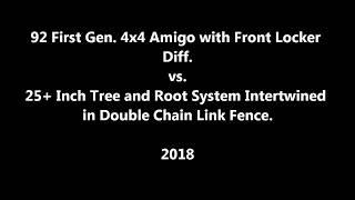 1992 4x4 Isuzu Amigo vs. 25+ Inch Tree and Root System