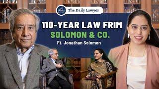 Insights from 60 Years of Legal Excellence | Mr. Jonathan Solomon on The Daily Lawyer Podcast