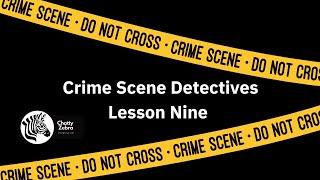 Crime Scene Detectives: Soil Analysis: Lesson Nine