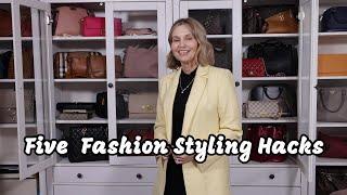 Five  Fashion Styling Hacks