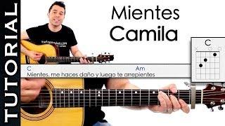 Como tocar Mientes de Camila en Guitarra Acordes y arpegio  Tutorial PERFECTO