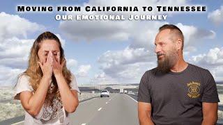 Our emotional journey from California to Tennessee