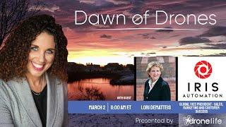 Dawn of Drones | Episode 31: Lori DeMatteis, Iris Automation