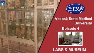 Vitebsk State Medical University, Belarus - Medical Museum, Student Labs - Episode 4