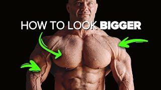 The Most Important Muscles To Train To Look Bigger