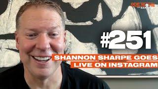 Shannon Sharpe Goes Live On Instagram | #Getsome w/ Gary Owen 251