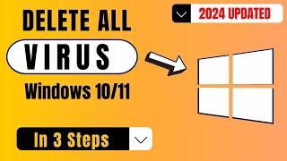 How to Delete All Viruses on Windows 10/11 (3 Simple Steps) 2025