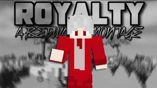 Royalty - Cinematic Bedwars Montage| Pika Network