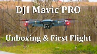 DJI Mavic PRO Unboxing and First Flight