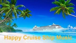 Best cruise ship & carnival cruise ships happy music Caribbean style relaxing summer music video