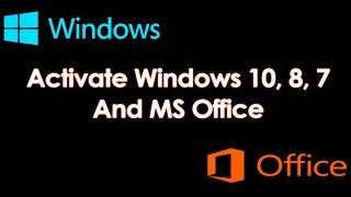 How to Activate Windows Operating System and Office Suite