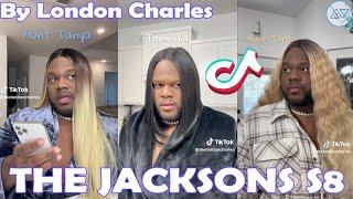 **NEW Episodes** Season 8 Full TikTok Series "The Jacksons", From London Charles On TikTok.