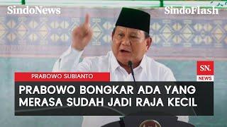 [FULL] Pidato Prabowo Subianto Singgung Ada yang Berani Melawan dan Merasa Kebal Hukum | Sindo Flash