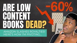 Amazon KDP Royalties SLASHED: Is This the End for Low Content Publishers?