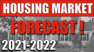  2021 Housing Market Forecast