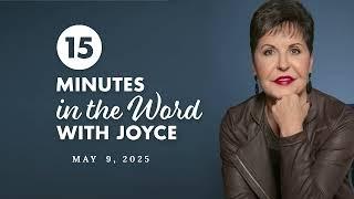 My Favorite Scriptures - Pt 9 | 15 Minutes in the Word with Joyce Meyer