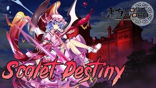 Touhou Lost Word - Scarlet Destiny