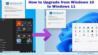 Windows 11 upgrade from Windows 10 - Upgrade Windows 10 to Windows 11 - How to Upgrade to Windows 11