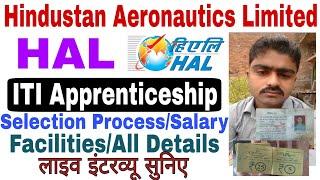 HAL Lucknow | ITI Apprenticeship 2021 | Salary Selection Process Facilities Live Interview HAL Staff