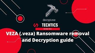 VEZA Ransomware | (.veza) Extension | Virus Removal and Decryption Guide | STOP/DJVU Ransom