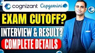 Cognizant & Capgemini Exam Cutoff, Next Round, Interview Date ? 