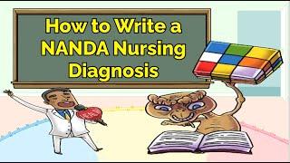 How to Write a NANDA Nursing Diagnosis (Step 1, COMLEX, NCLEX®, PANCE, AANP)