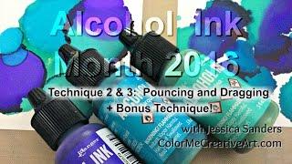 Alcohol Ink Technique 2 & 3:  Pouncing & Dragging Demo - Yupo, Glossy, & Mineral paper + Bonus