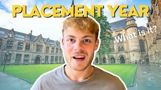 Why You Should Take a University PLACEMENT YEAR