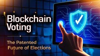 Bitcoin SV Blockchain Fraud-Proof Voting System: Patented by nChain? | Gavin Gregory