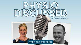 Tackling Tendinopathy Podcast | Dr Ebonie Rio & Dr Seth O'Neill [PHYSIO DISCUSSED]