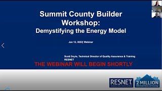 Summit County, Colorado Builder Workshop | Demystifying the Energy Model | Scott Doyle, RESNET