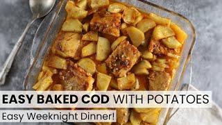 Easy Baked Cod with Potatoes | Food From Portugal