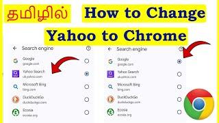 How to Change Yahoo search Engine to Google search Engine in Chrome Tamil | VividTech