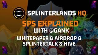 Splinterlands   SPS - SPLINTERTALK - AIRDROP EXPLAINED