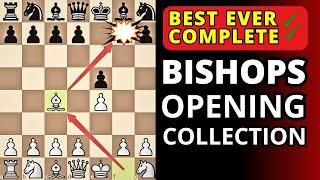 Best Collection of the Bishops Opening + All the Traps 