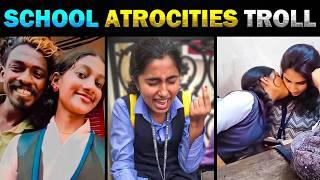 School Atrocities Troll  நாங்க படிக்கும்போது மட்டும் இப்படி இருந்தா? - Today Trending #school