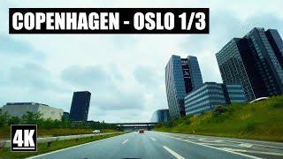 Driving From Copenhagen To Oslo | Part 1 of 3 | 4K