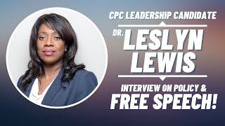 Dr. Leslyn Lewis Interview on Free Speech & Cancel Culture