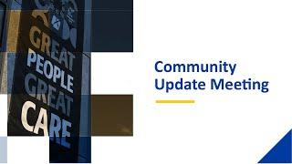 Community Update Meeting - December 18, 2024