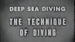 USN Deep Sea Diving: The Technique of Diving (1943)