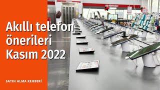 Akıllı telefon önerileri - Kasım 2022