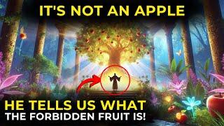 He exposed the TRUE forbidden fruit | This will SHOCK you