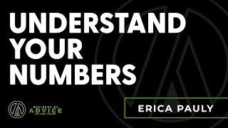 Ep. 85 – Erica Pauly: Understand Your Numbers