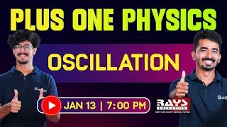 OSCILLATION | PHYSICS | PLUS ONE | RAYS EDUCATION  | #physics #oscillation