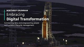 [Northrop Grumman] Embracing Digital Transformation