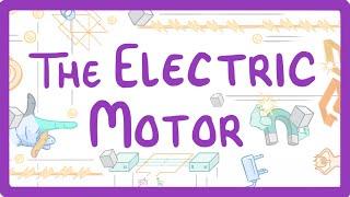 GCSE Physics - How the Electric Motor Works