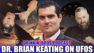 Dr. Brian Keating On UFOs - Drinkin' Bros Podcast Episode 1457