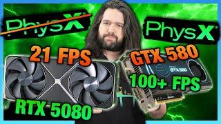 NVIDIA Giveth, NVIDIA Taketh Away | RIP PhysX 32-bit (GTX 580 vs. RTX 5080)