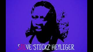 A CLASS STEVE STICKZ HEYLIGER PROMOTIONAL SINGLE MAY 2021